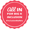 Logo for All In for Big K Inclusion